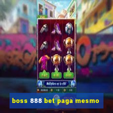 boss 888 bet paga mesmo